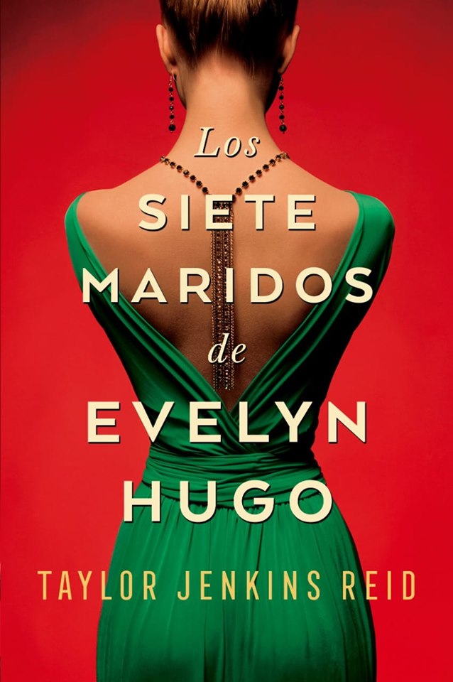 Los siete maridos de Evelyn Hugo – Taylor Jenkins Reid