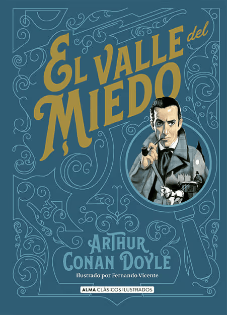 El valle del miedo (Clásicos Ilustrados) – Arthur Conan Doyle