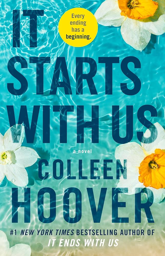 It Starts with Us (Secuela de It Ends with Us) – Colleen Hoover